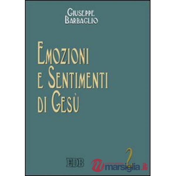 Emozioni e sentimenti di Gesù