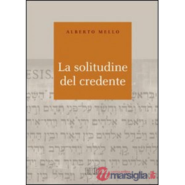 Solitudine del credente (La)