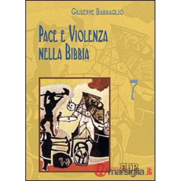 Pace e violenza nella Bibbia