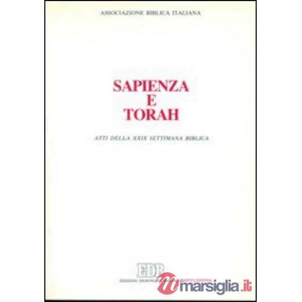 Sapienza e Torah. Atti della 29ª Settimana biblica