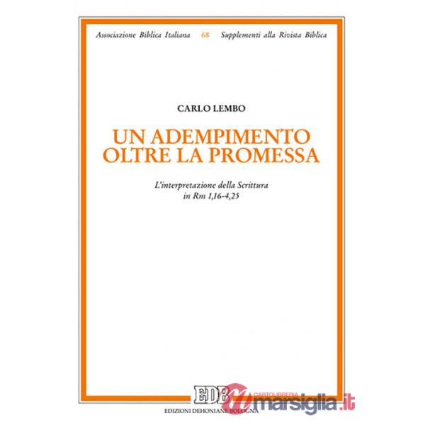 Adempimento oltre la promessa (Un)
