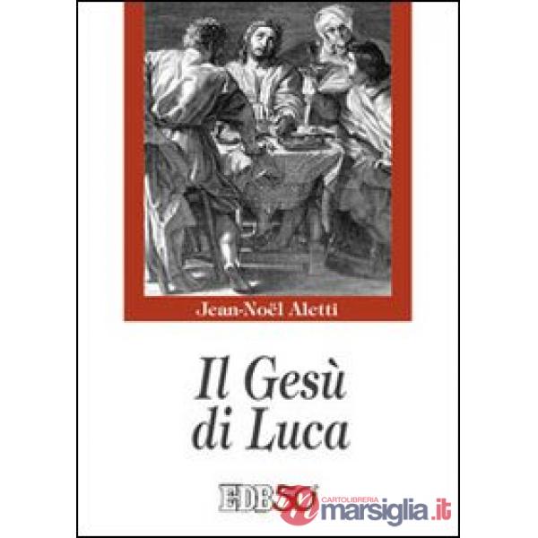 Gesù di Luca (Il)
