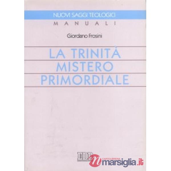 Trinità mistero primordiale (La)