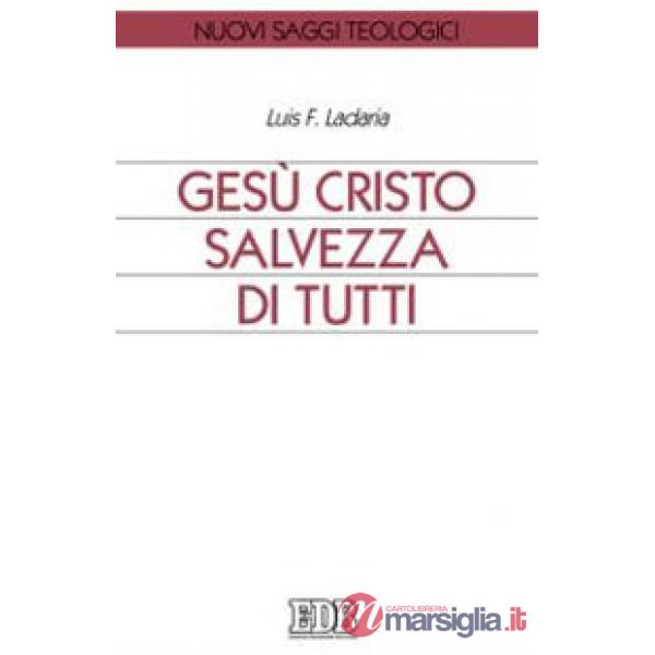 Gesù Cristo salvezza di tutti