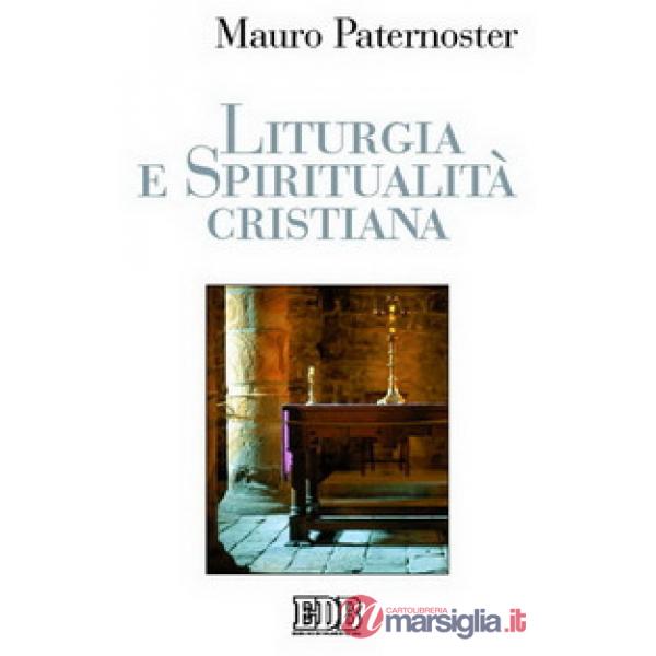Liturgia e spiritualità cristiana