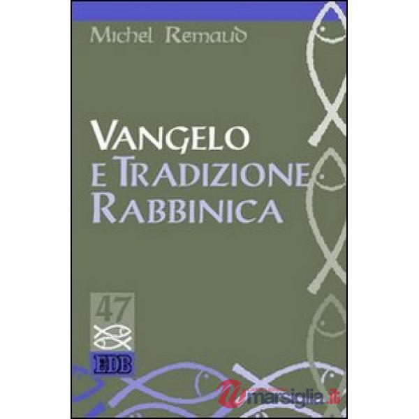 Vangelo e tradizione rabbinica