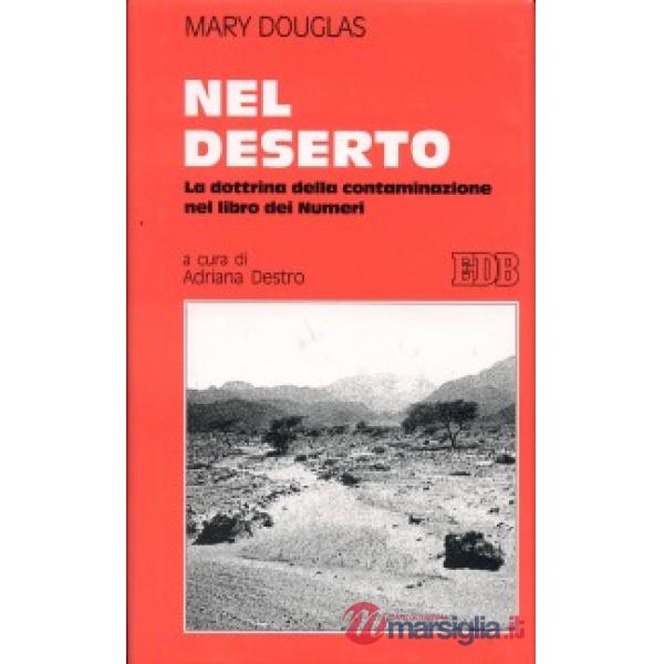 Nel deserto. La dottrina della contaminazione nel libro dei Numeri