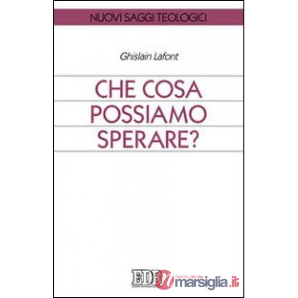 Che cosa possiamo sperare?