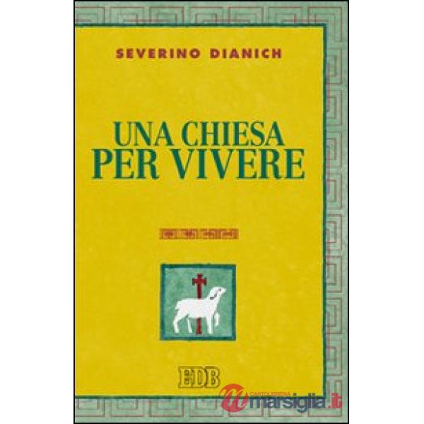 Chiesa per vivere (Una)