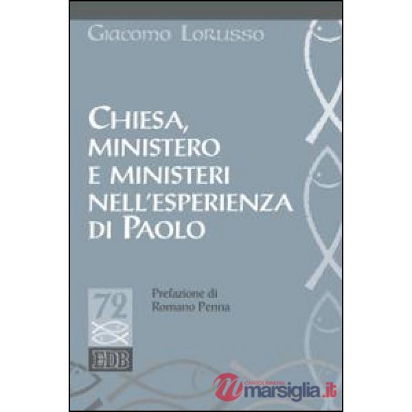 Chiesa, ministero e ministeri nell'esperienza di Paolo