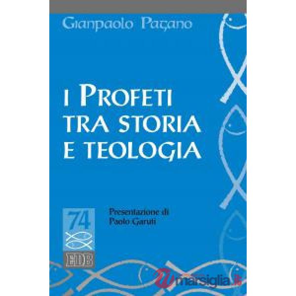 Profeti tra storia e teologia (I)