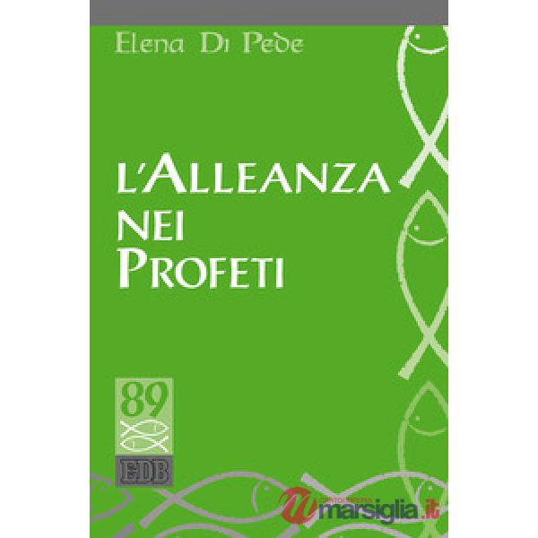Alleanza nei Profeti (L')