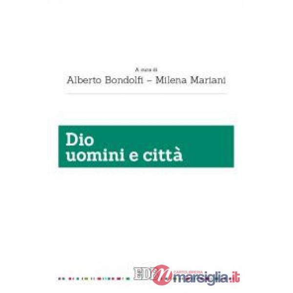 Dio uomini e città
