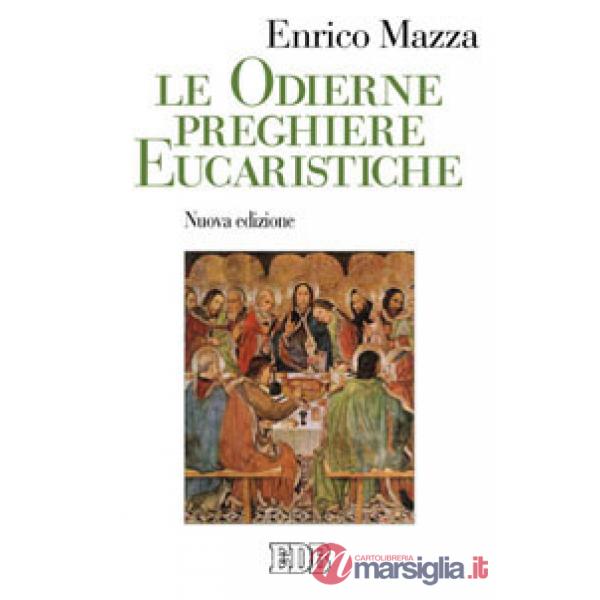Odierne preghiere eucaristiche (Le)