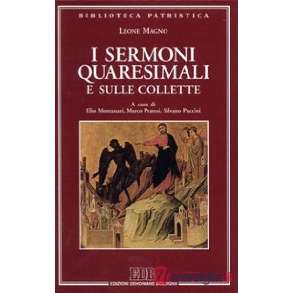 Sermoni quaresimali e sulle collette (I)