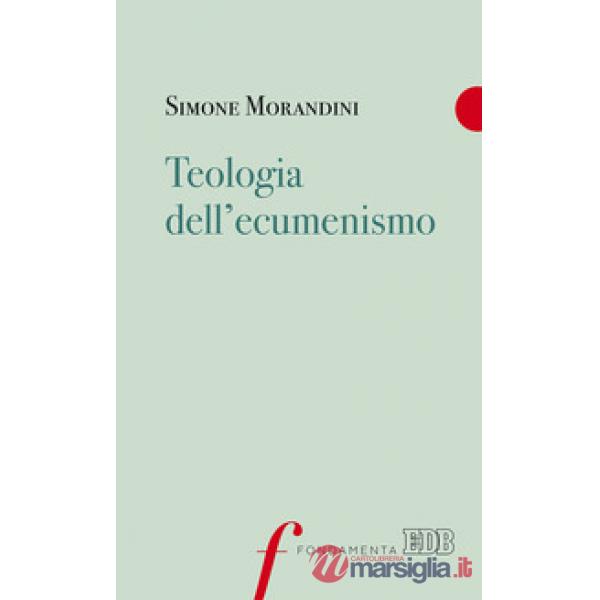 Teologia dell'ecumenismo