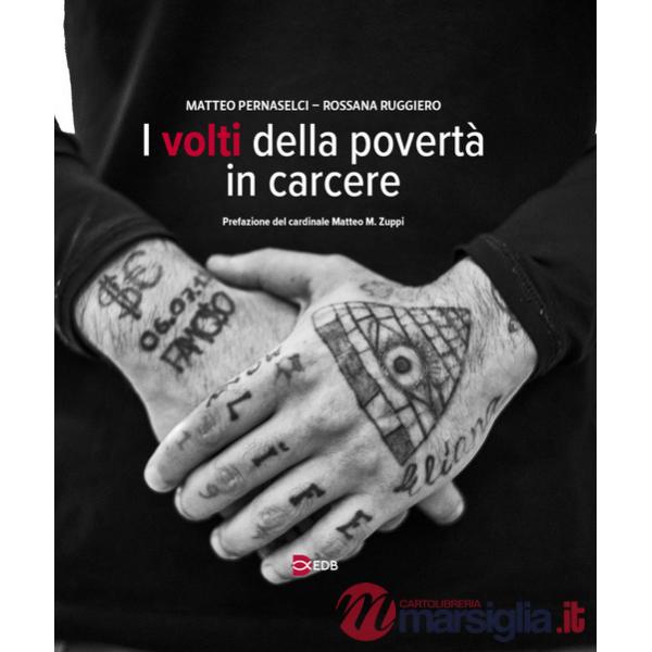Volti della povertà in carcere (I)