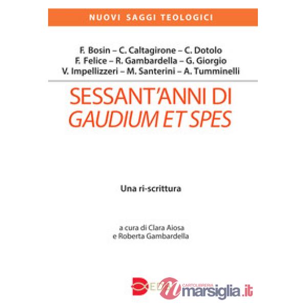 Sessant'anni di Gaudium et spes. Una ri-scrittura