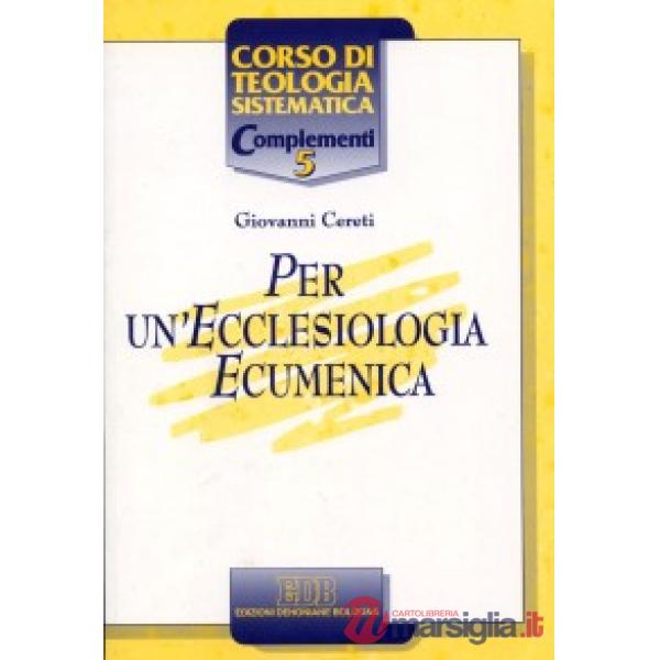 Per un'ecclesiologia ecumenica