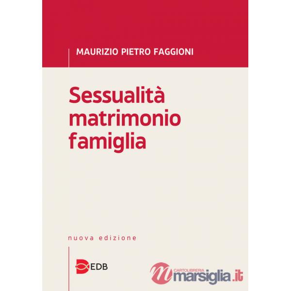 Sessualità matrimonio famiglia