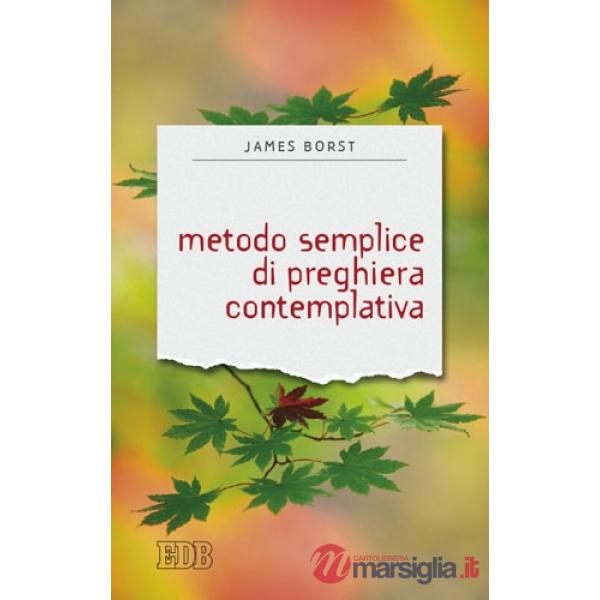 Metodo semplice di preghiera contemplativa