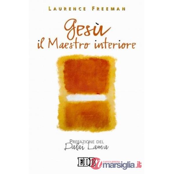 Gesù il maestro interiore