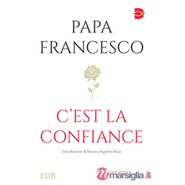 C'est la confiance