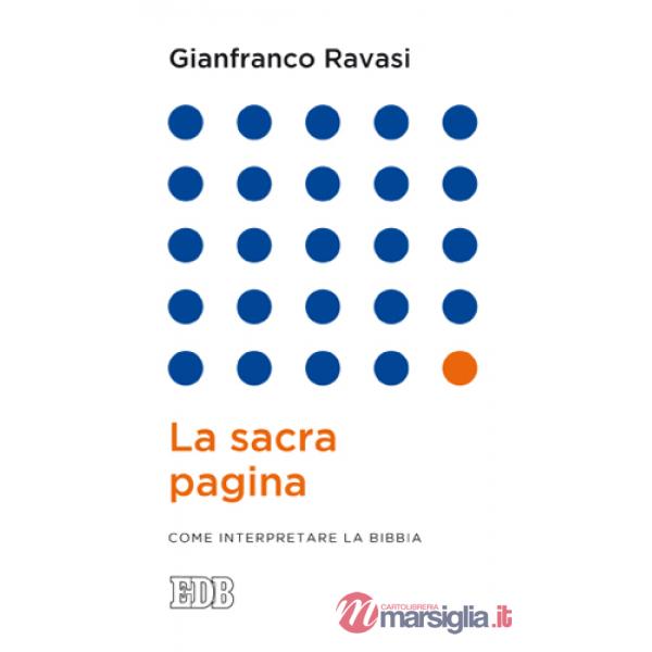 Sacra pagina. Come interpretare la Bibbia (La)