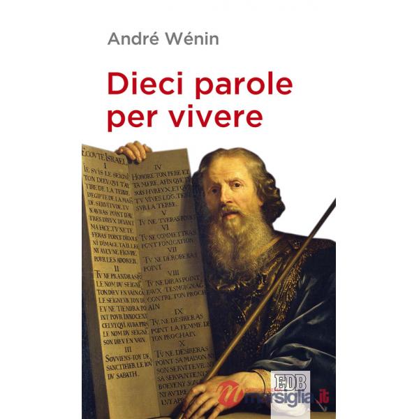 Dieci parole per vivere