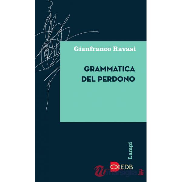 Grammatica del perdono