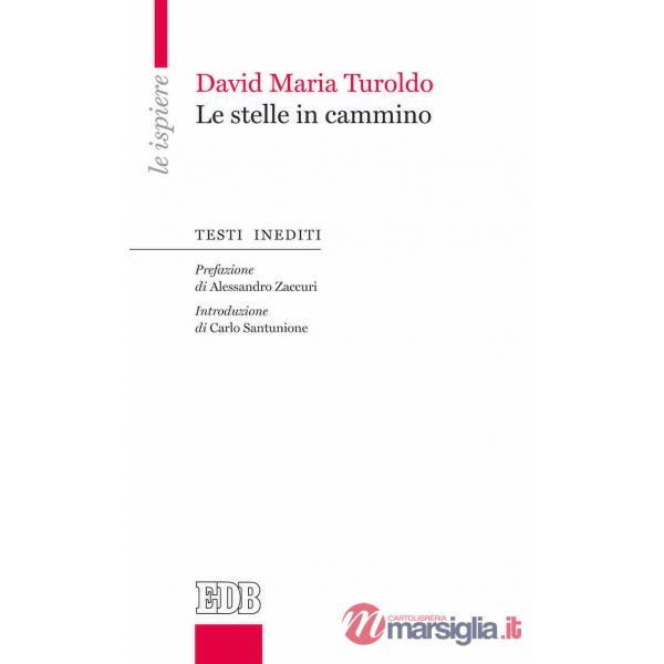 Stelle in cammino (Le)