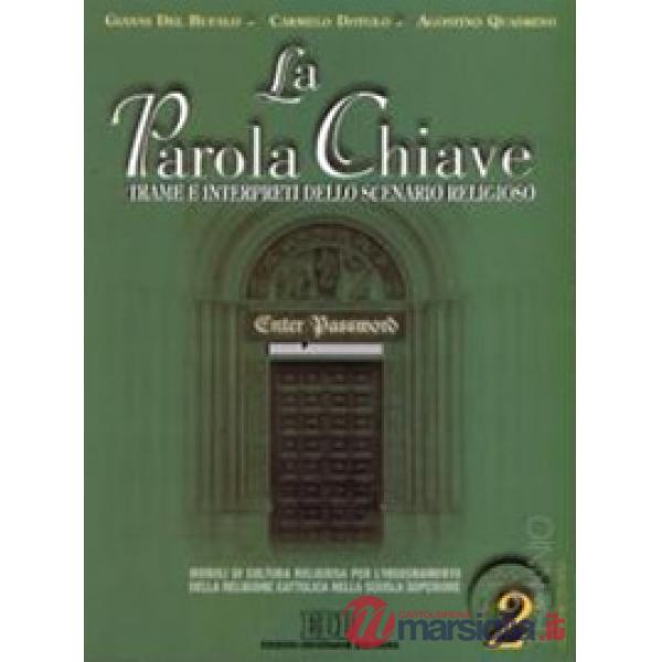 PAROLA CHIAVE-VOLUME SECONDO + CD