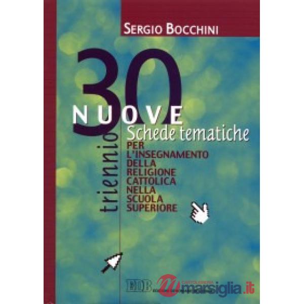 30 NUOVE SCHEDE TEMATICHE