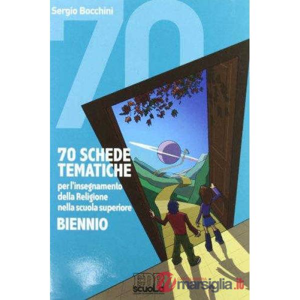 70 SCHEDE TEMATICHE X L'IRC