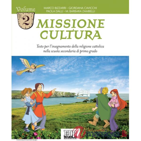MISSIONE CULTURA VOLUME 2