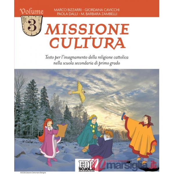 MISSIONE CULTURA VOLUME 3