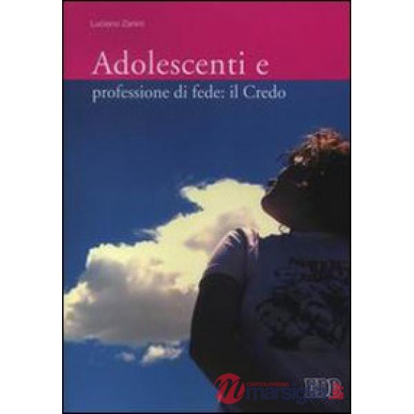 Adolescenti e professione di fede: il Credo