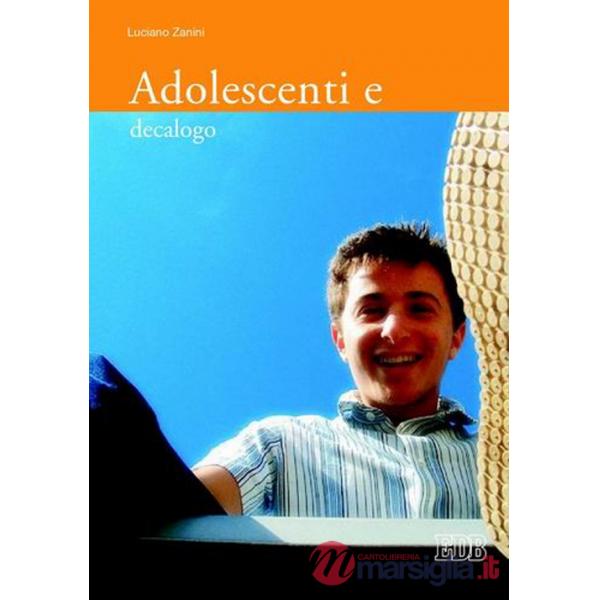 Adolescenti e decalogo