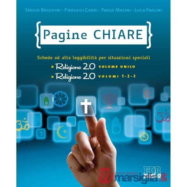 PAGINE CHIARE. PER RELIGIONE 2.0