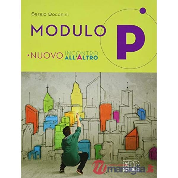 NUOVO INCONTRO ALL'ALTRO MODULO P