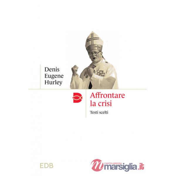Affrontare la crisi