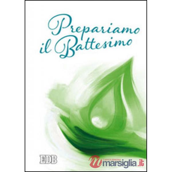 Prepariamo il battesimo