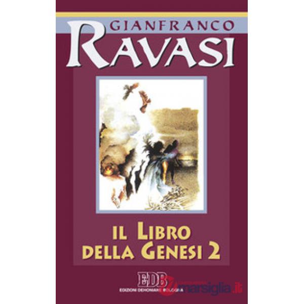 Libro della Genesi. Ciclo di conferenze (Milano, Centro culturale S. Fedele) (Il). Vol. 2
