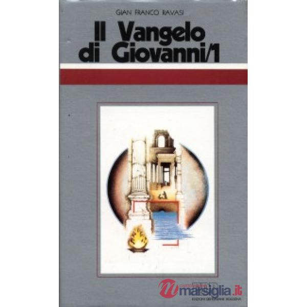Vangelo di Giovanni. Ciclo di conferenze (Milano, Centro culturale S. Fedele) (I