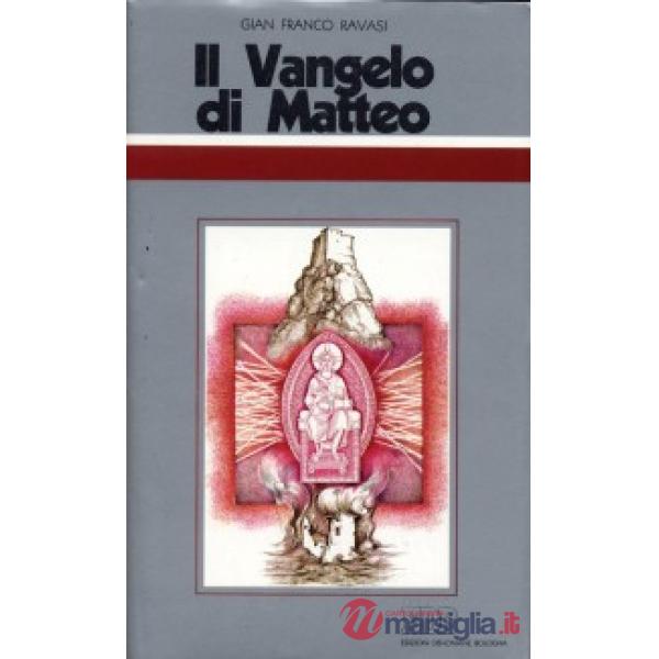 Vangelo di Matteo. Ciclo di conferenze (Milano, Centro culturale S. Fedele) (Il)