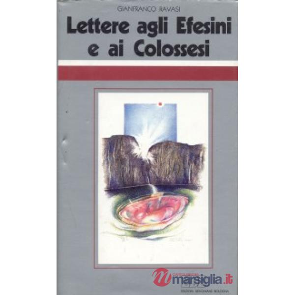 Lettere agli Efesini e ai Colossesi. Ciclo di conferenze (Milano, Centro culturale S. Fedele)