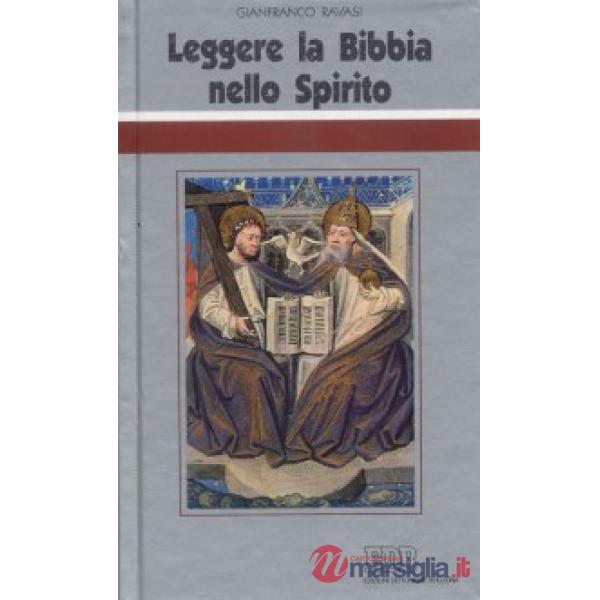 Leggere la Bibbia nello Spirito. Ciclo di conferenze (Milano, Centro Culturale S. Fedele)