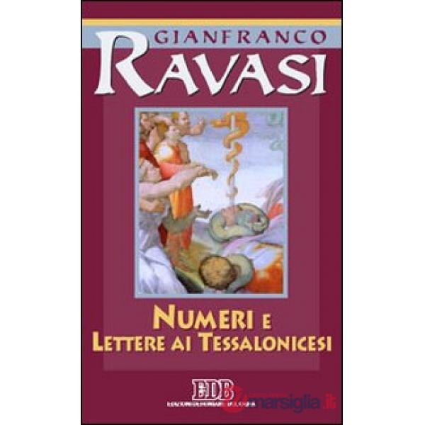 Numeri e Lettere ai Tessalonicesi. Ciclo di conferenze (Milano, Centro culturale S. Fedele)