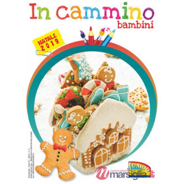 In cammino. Bambini. Natale 2019