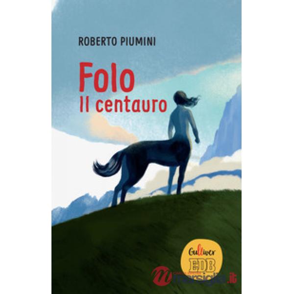 Folo. Il centauro